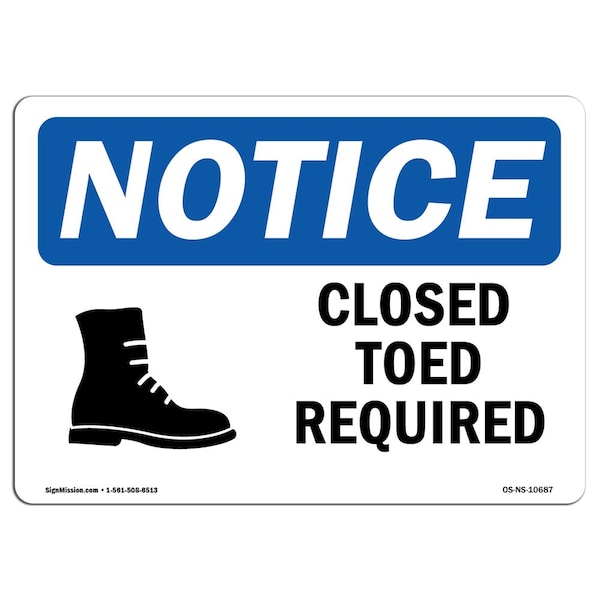 OSHA Sign, Closed Toed Shoes Required With Symbol, 14in X 10in Aluminum, 14" W, 10" H, Landscape